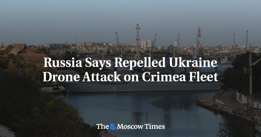 Russia repels Ukraine's drone attack on the Crimean fleet